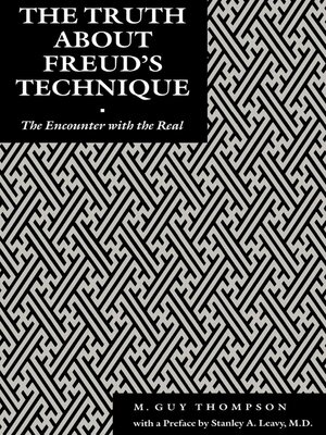 The Truth About Freud's Technique - ebook